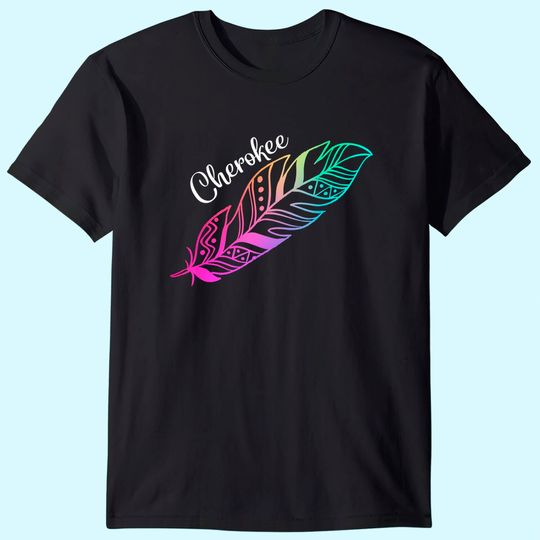 Discover Feather Tee Native American Cherokee Tribe T-Shirt