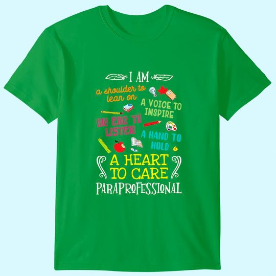 Discover Paraprofessional Gift Heart To Care Paraprofessional T Shirt