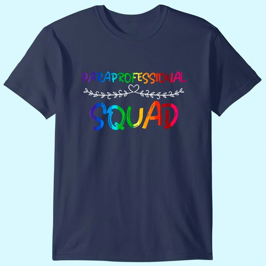Discover Paraprofessional Squad T Shirt