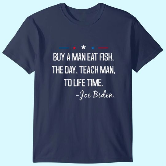 Discover Buy a man eat fish T-Shirt