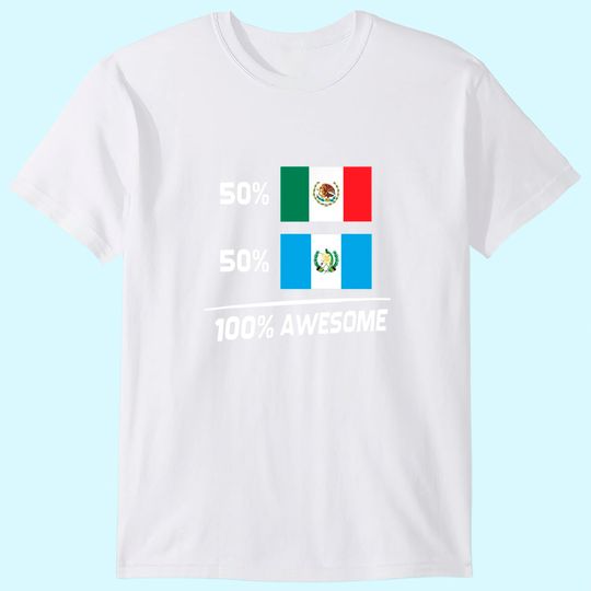Discover Half Mexican Half Guatemalan Pride Mexico Guatemala Flag T-Shirt