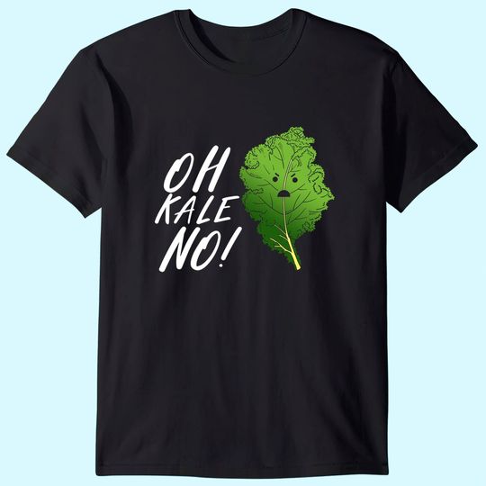 Discover Oh Kale No! Vegan design, Vegetarian gift, Veggie gift T-Shirt