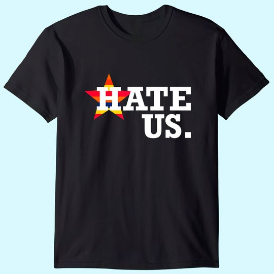 Discover Hate Us Houston Baseball Proud Fan Graphic T-Shirt