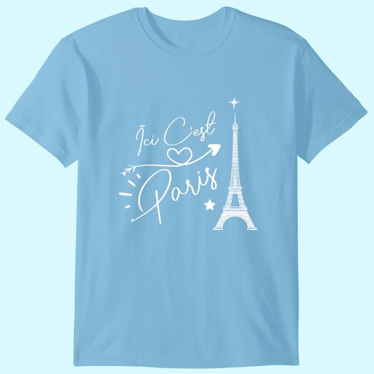 Discover Here is Paris t-shirt