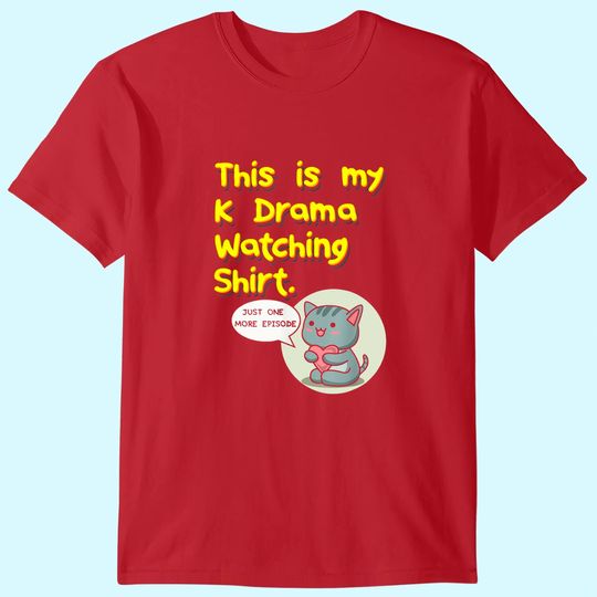 Discover This Is My K-Drama Watching T-Shirt