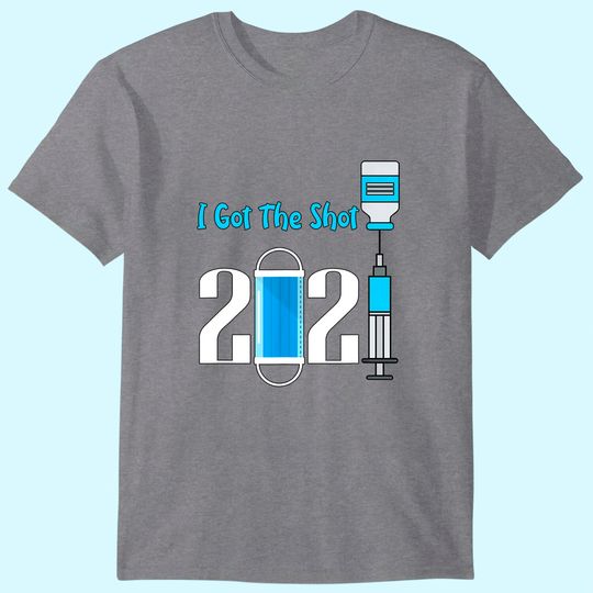 Discover Virus Vaccination I Got The Shot Vaccine Pro Vaccine T-Shirt