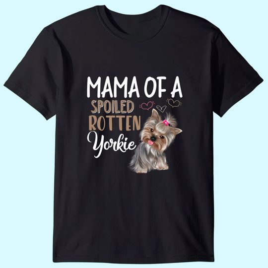 Discover Yorkie Dog Shirt - Yorkie Mom, Dog Lover Gift T-Shirt