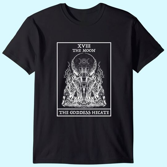 Discover The Goddess Hecate Tarot Card Moon Witch Wiccan Witchy T-Shirt