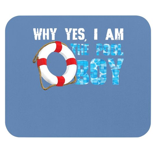 Discover Why Yes I Am The Pool Boy Swimmer Swimming Swim Gift Mouse Pad