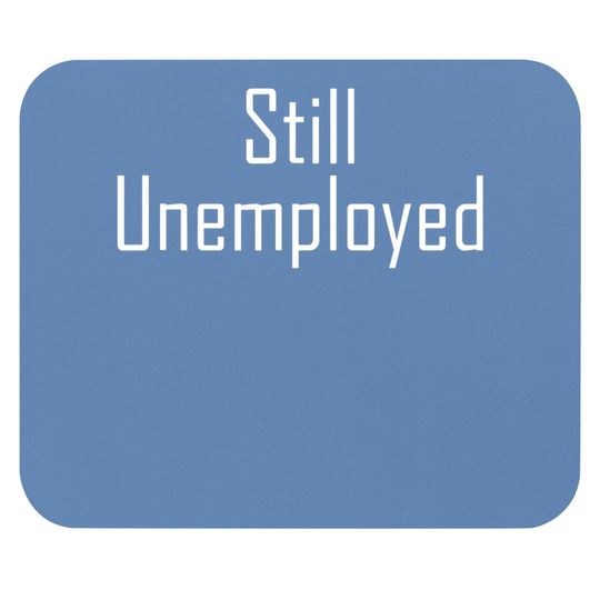 Discover Unemployment Mouse Pad Mouse Pad