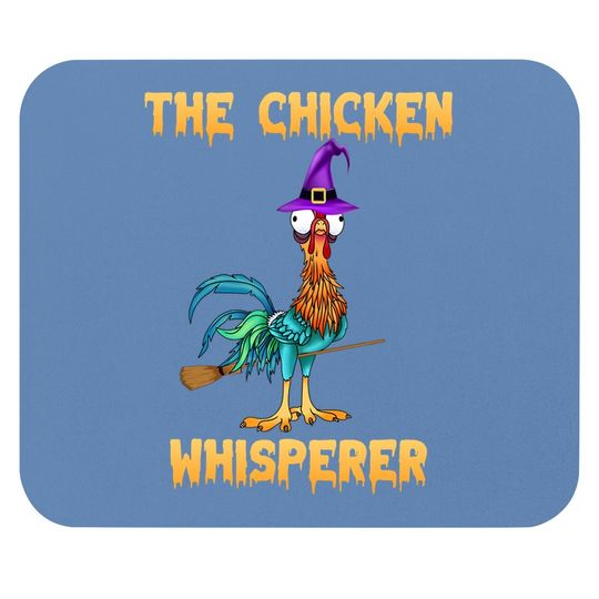 Discover The Chicken Whisperer Hei Halloween Mouse Pad
