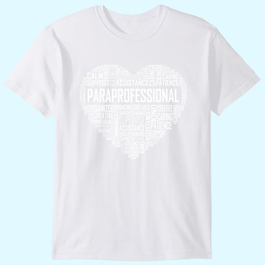 Discover Paraprofessional Heart Appreciation T Shirt