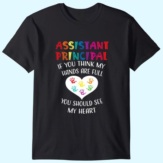 Discover Assistant Principal Cute Teacher Appreciation T Shirt