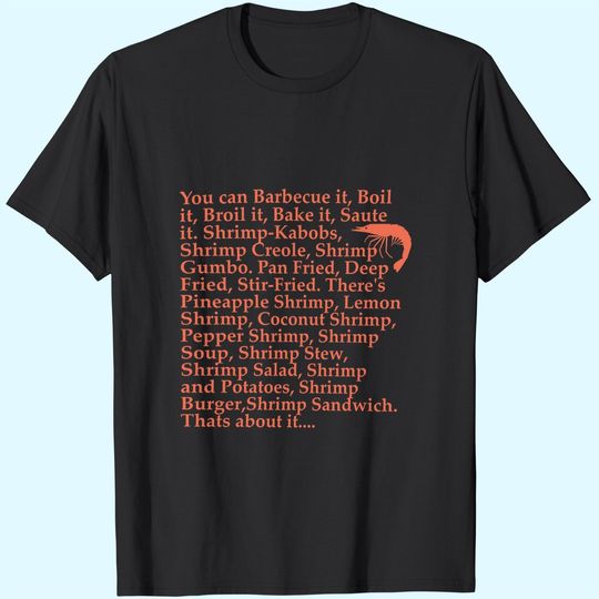 Discover Nirvan Forrest Gump L Forrest Gump Shrimp Quote Unisex Tshirt