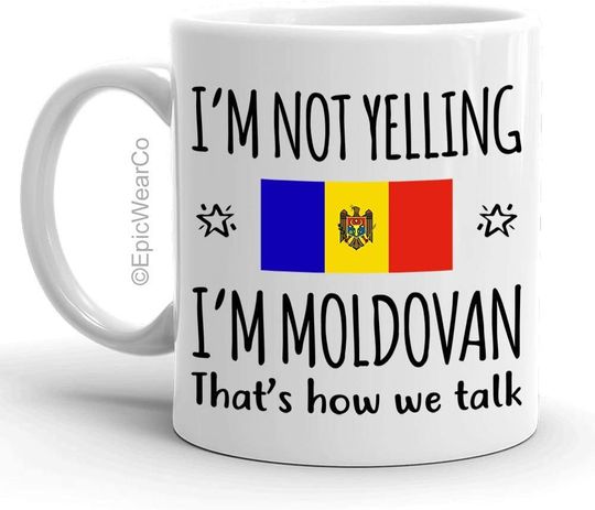 Discover Funny Moldova Pride Gifts Mug, I'm Not Yelling I'm Moldovan Coffee Mug
