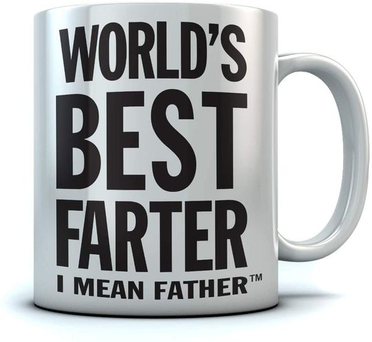 Discover World's Best Farter, I Mean Father Coffee Mug, Gifts from Kids Son