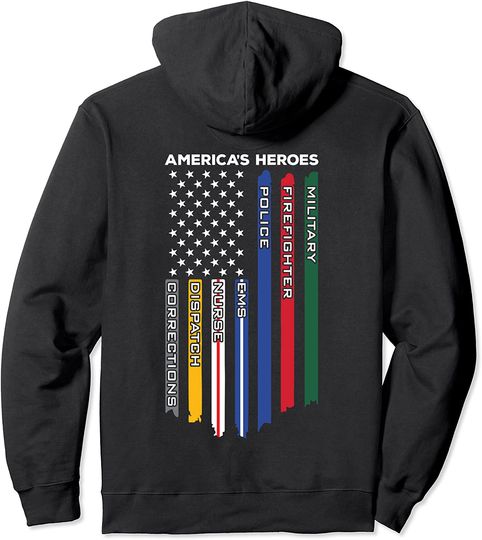 Discover First Responders - Police Military Firefighter Nurse - BACK Pullover Hoodie
