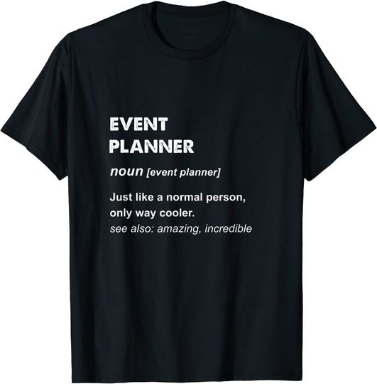 Discover Event Planner T-Shirt
