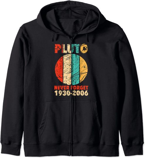 Hoodie com Fecho-éclair Unissexo Divertido Pluto Never Forget