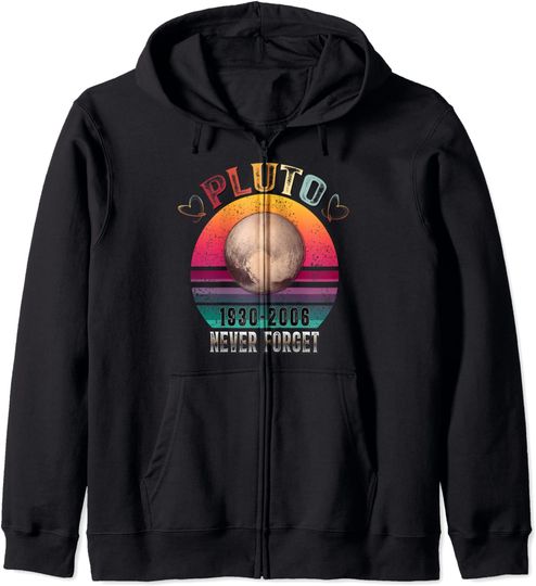 Hoodie com Fecho-éclair Unissexo Vintage Espaço Ciência Pluto Never Forget
