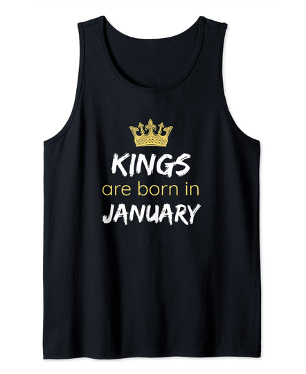 Discover Kings Are Born In January Tank Top