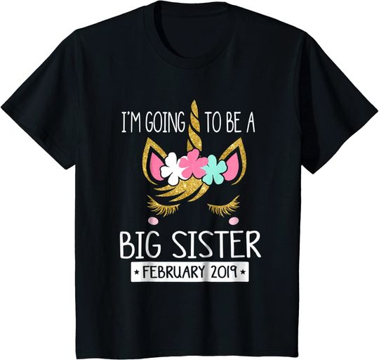 Discover Kids I'm Going To Be A Big Sister February Unicorn T-Shirt