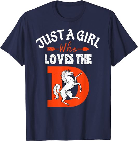 Discover Just A Girl Who Loves The Denver D City Football Tee T-Shirt