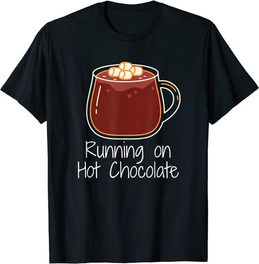 Discover Running on hot chocolate T-Shirt