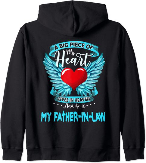 Discover A Big Piece Of My Heart Lives In Heaven He Is Father In Law Pullover Hoodie