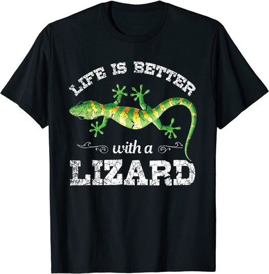 Discover Life is Better with a Lizard T-Shirt