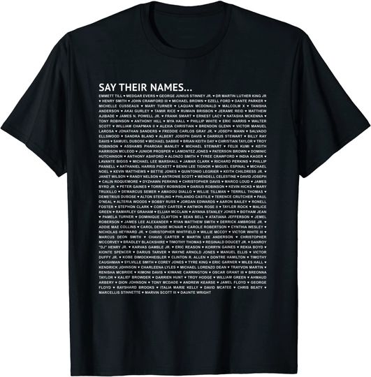 Discover Say Their Names Black Lives Matter BLM T Shirt