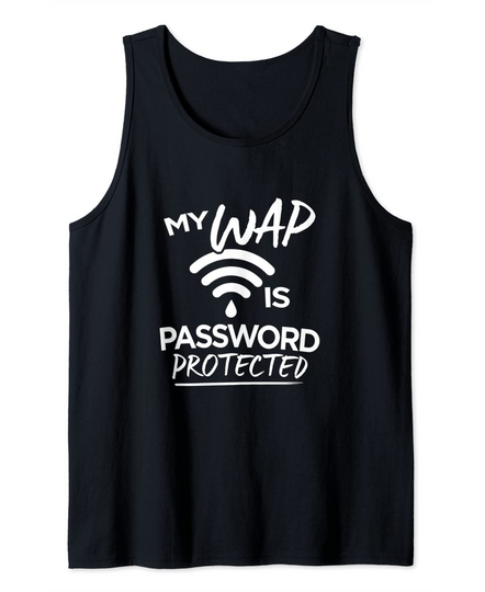 Discover My Wap Is Password Protected Tank Top