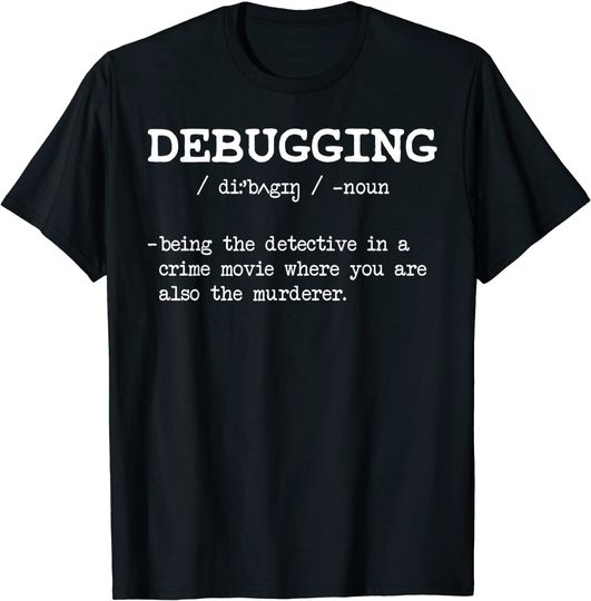 Discover Debugging Noun Developer Computer Science Nerd Gift T-Shirt