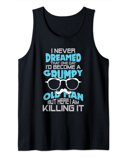 Discover I'm A Grumpy Old Man Grumpy Old Man Tank Top