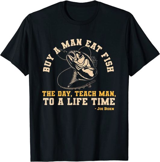 Discover Buy a man eat fish T-Shirt