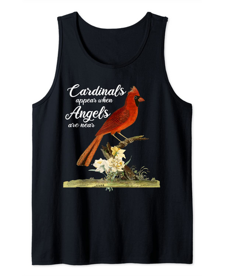 Discover Cardinal Bird Appear When Angels Are Near Red Cardinal Wild Tank Top