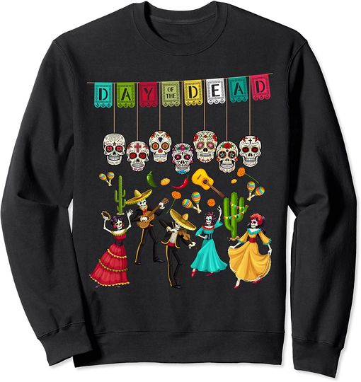 Discover Muertos Dia De Los Day Of The Dead Sweatshirt