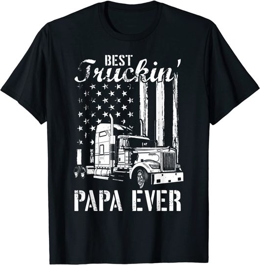 Discover Best Trucking Papa Ever  T-Shirt