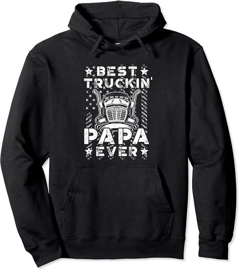 Discover Best Trucking Papa Ever American Flag Fathers Day Hoodie