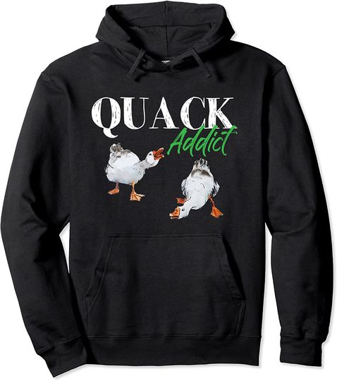 Discover Quack Addict Duck Goose Lover Pullover Hoodie