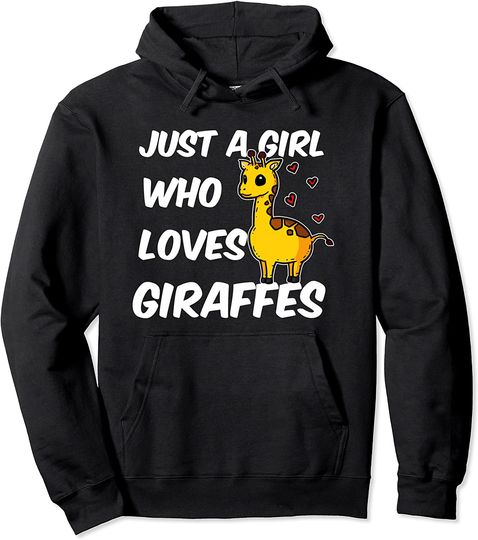 Discover Just a Girl Who Loves Giraffes Pullover Hoodie