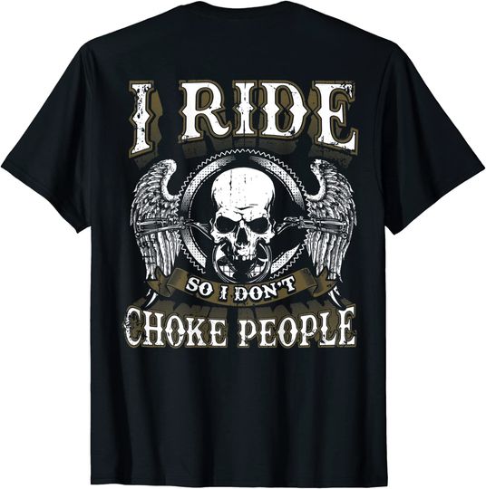 Discover Vintage Motorcycle Biker I Ride So I Don't Choke Skull T-Shirt