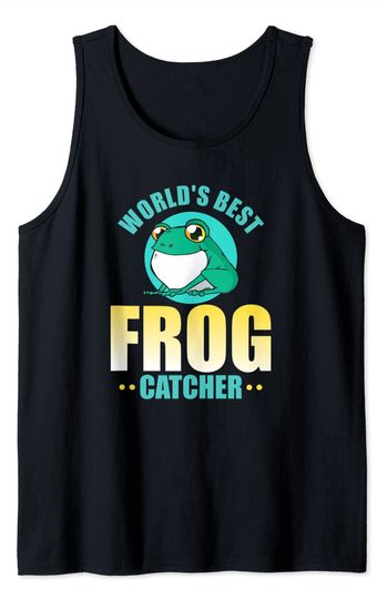 Discover World's Best Frog Catcher Tank Top