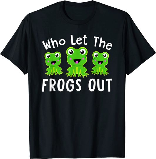 Discover Who Let The Frogs Out! T-Shirt
