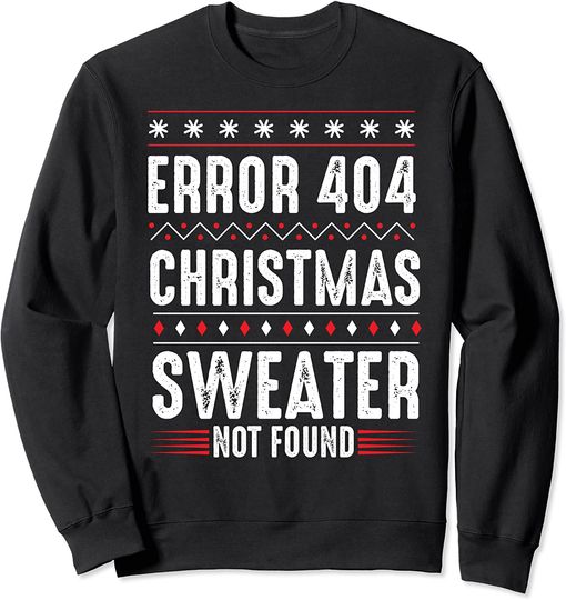 Suéter Sweatshirt Unissexo Vintage Error 404 Presente de Natal para Computadores