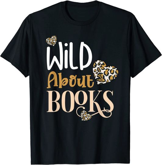 Discover Wild About Books Leopard I Love Reading Gift T-Shirt