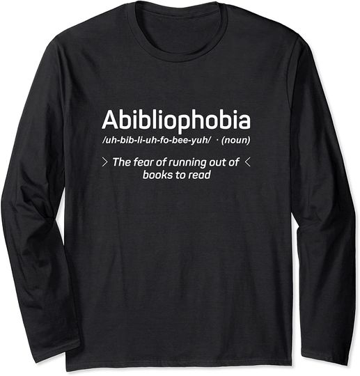 Discover Book Pun About Reading Avid Abibliophobia Long Sleeve