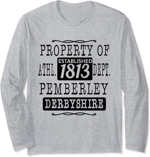 Discover Jane Austen Pemberley Property Book Club Quotes Collectors Long Sleeve