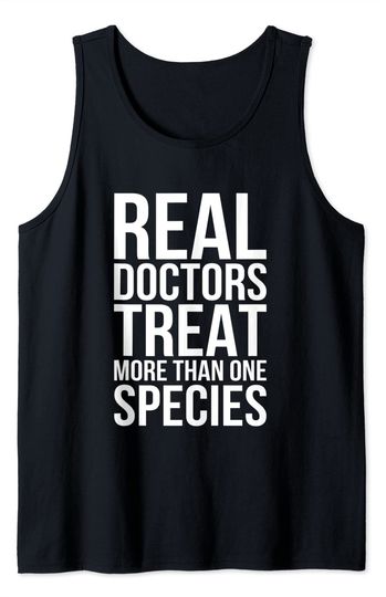 Discover Real Docters Treat More Than One Species Tank Top