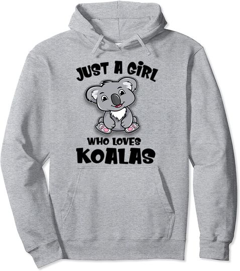 Discover Just A Girl Who Loves Koala Pullover Hoodie